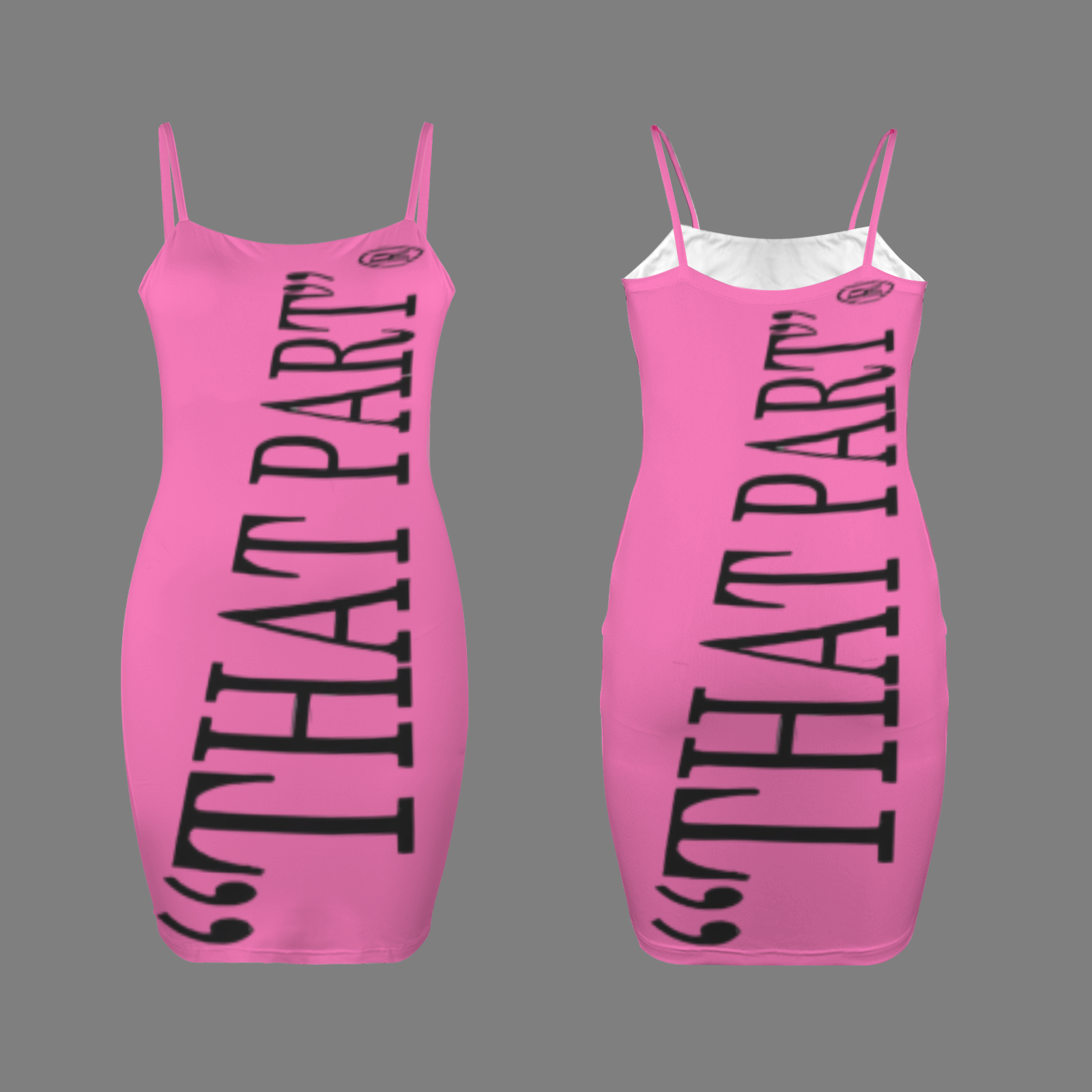 2 Side Pink THAT Bodycon