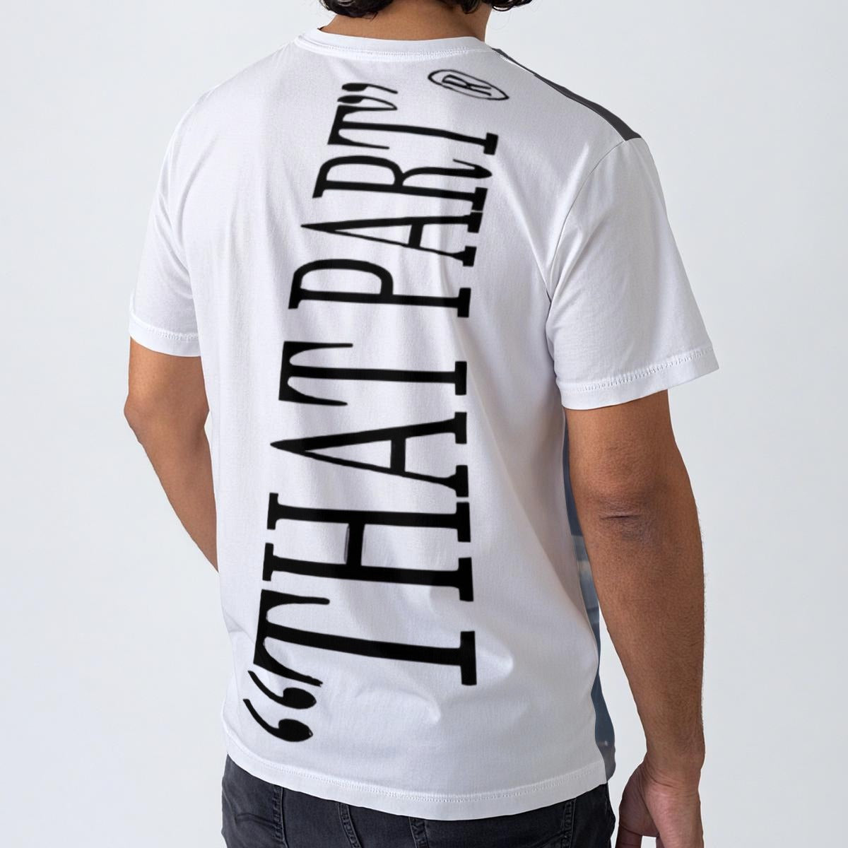 NEW!!! "THAT PART" branded (rear & TUNNEL front) Men's O-Neck T-Shirt | 190GSM Cotton