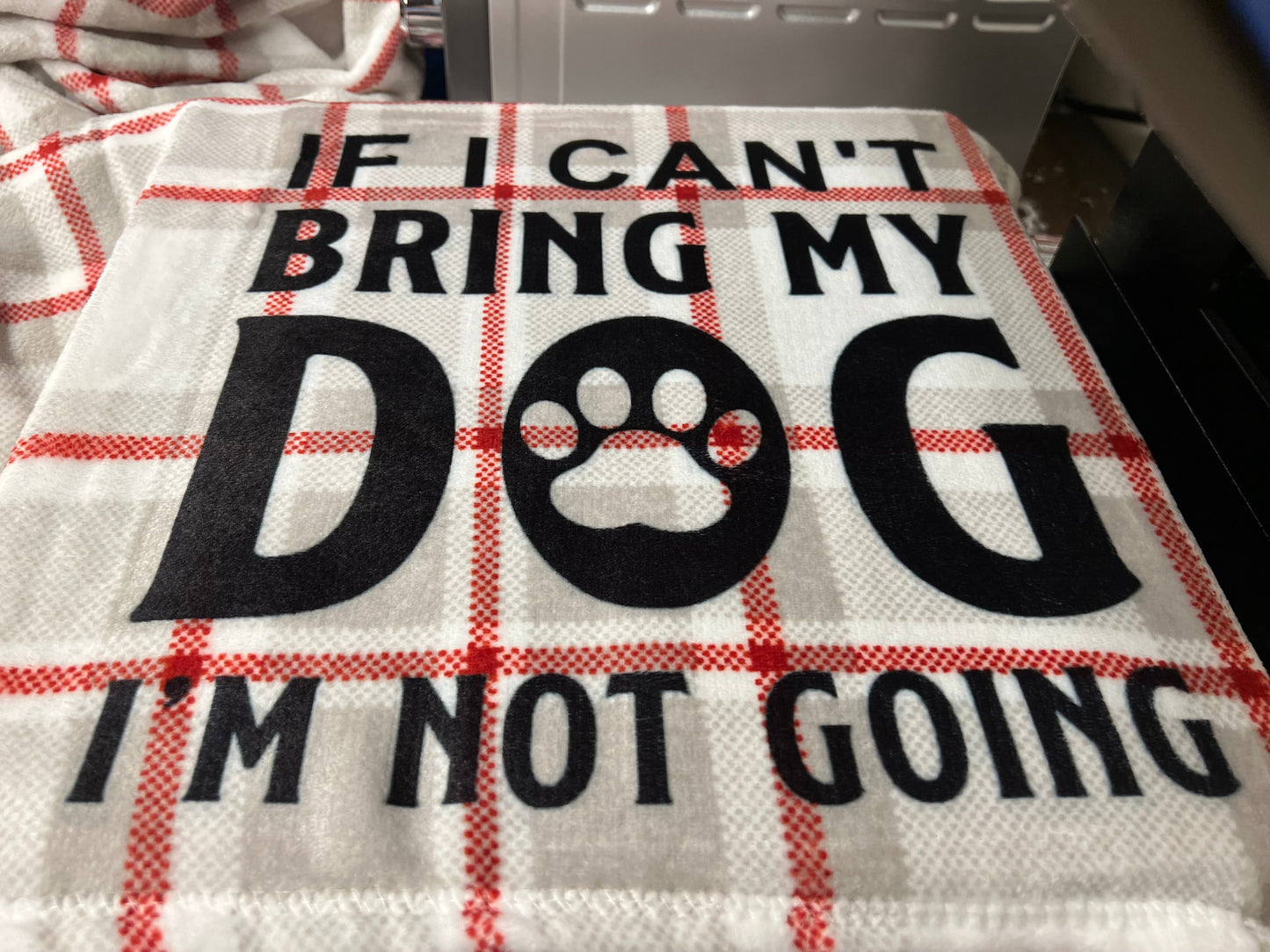 Can’t Bring Dog Blanket