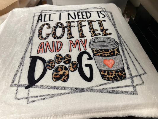 Coffee and My Dog Blanket
